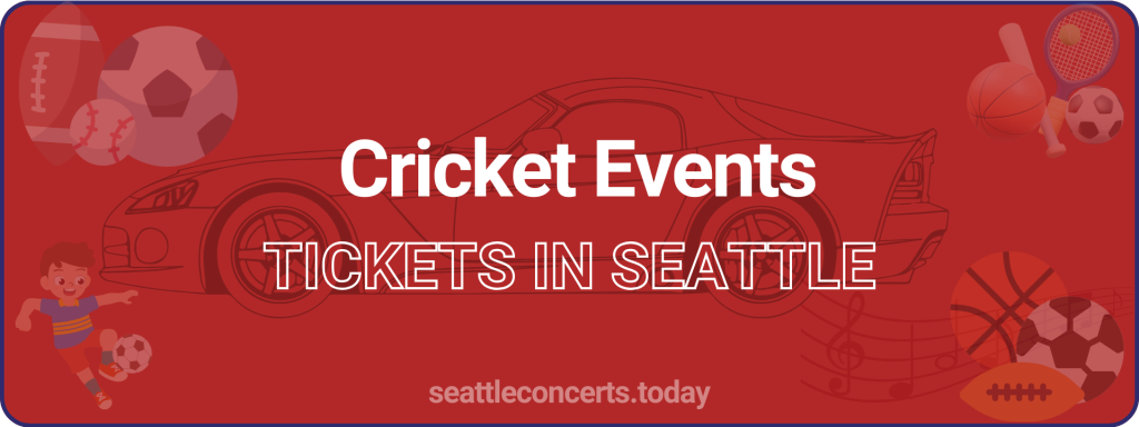 Cricket Events tickets in Seattle