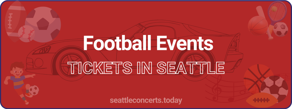 Football Events tickets in Seattle