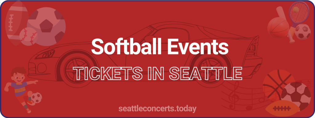 Softball Events tickets in Seattle